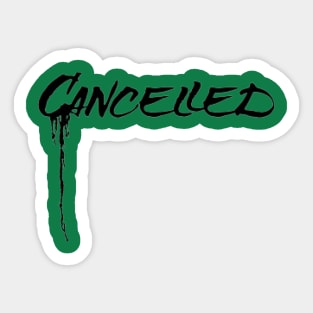 Cancelled Spray Sticker